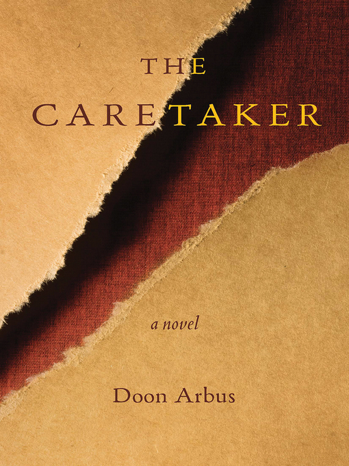 Title details for The Caretaker by Doon Arbus - Available
